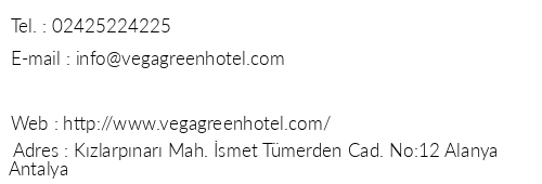 Vega Green Hotel telefon numaralar, faks, e-mail, posta adresi ve iletiim bilgileri